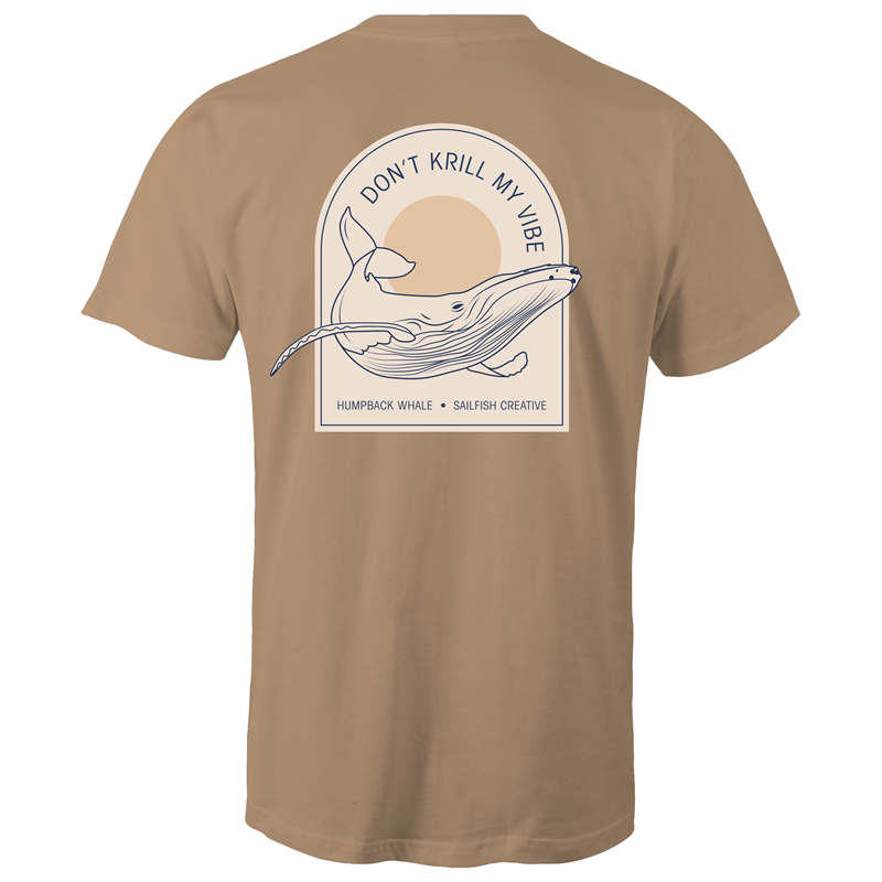 Don't Krill my Vibe - Mens T-Shirt - Sailfish Creative