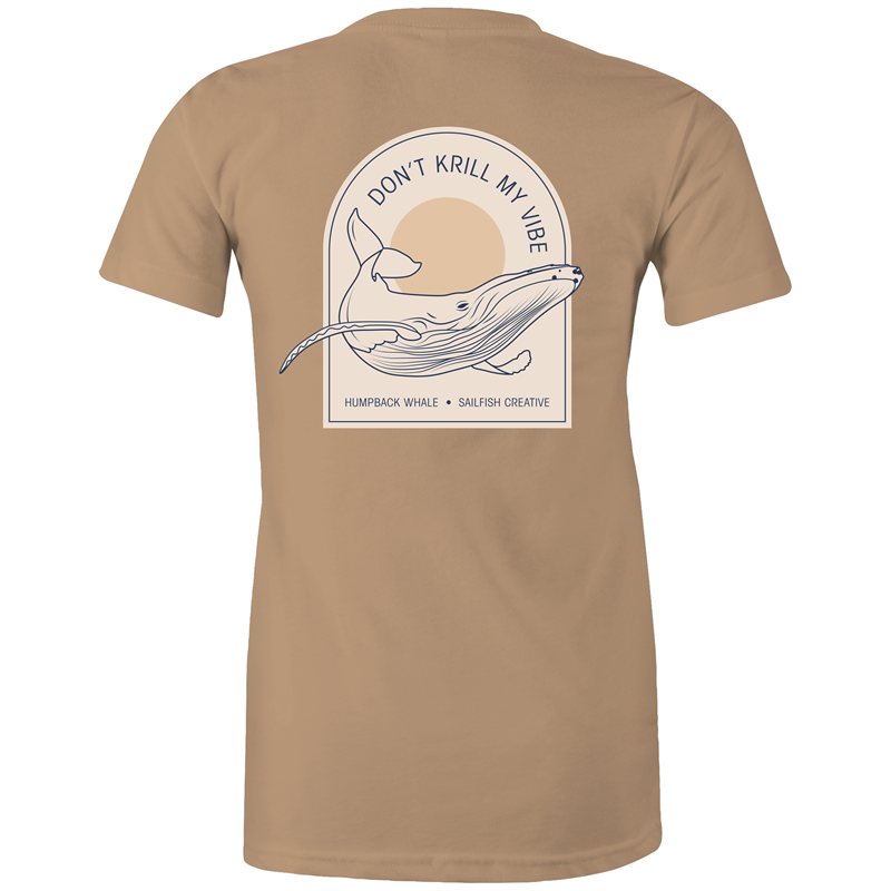 Don't Krill my Vibe - Women's T-Shirt - Sailfish Creative