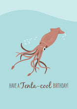 Load image into Gallery viewer, Birthday Card - Arrow Squid