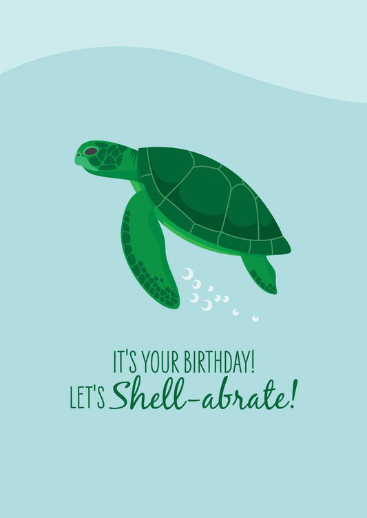 Green Turtle Birthday card with ocean theme and playful "Shell-abrate" message