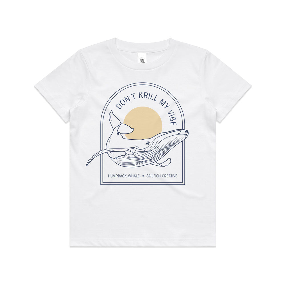 Don't Krill my Vibe - Kids T-Shirt